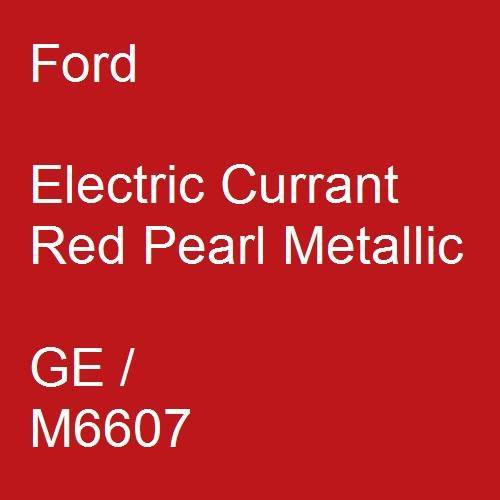 Ford, Electric Currant Red Pearl Metallic, GE / M6607.